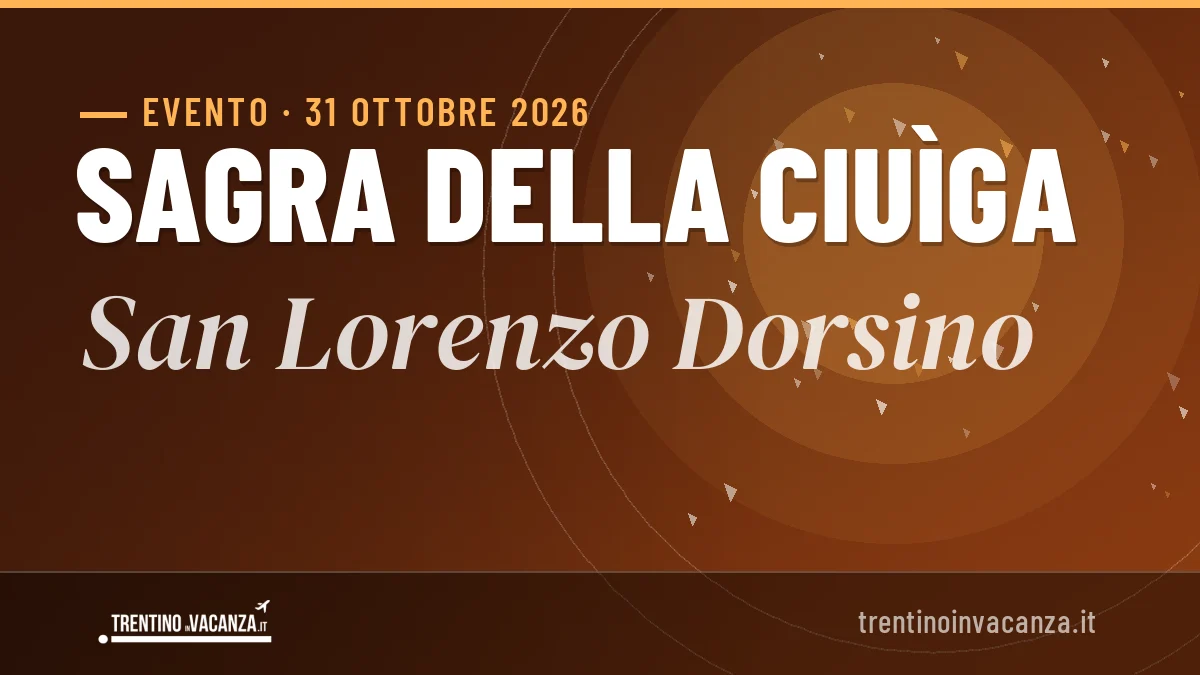 Sagra della Ciuìga San Lorenzo Dorsino 2026: date e programma